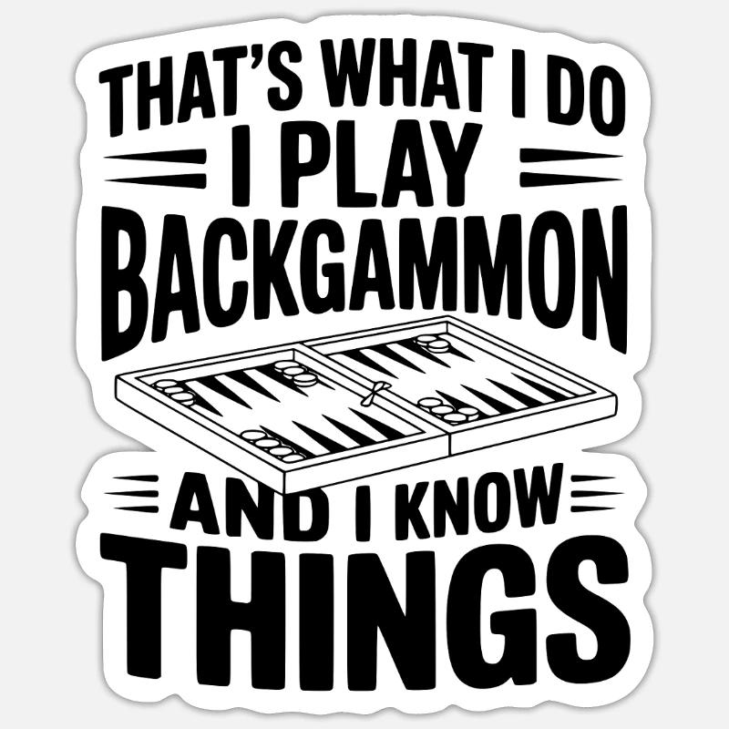That's What I Do I Play Backgammon Sticker size S (10 x 10 cm)