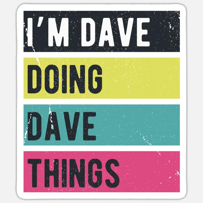 Ich bin Dave und mache Dave Things Retrofarben Sticker Größe S (10 x 10 cm)