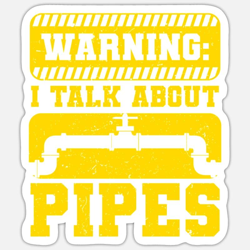 Pipelayers I Talk About Pipes - Sticker size S (10 x 10 cm) - white matte