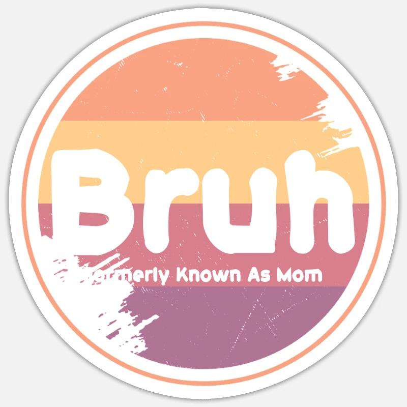 Bruh Retro Mom Logo - Sticker taille S (10 x 10 cm) - blanc mat