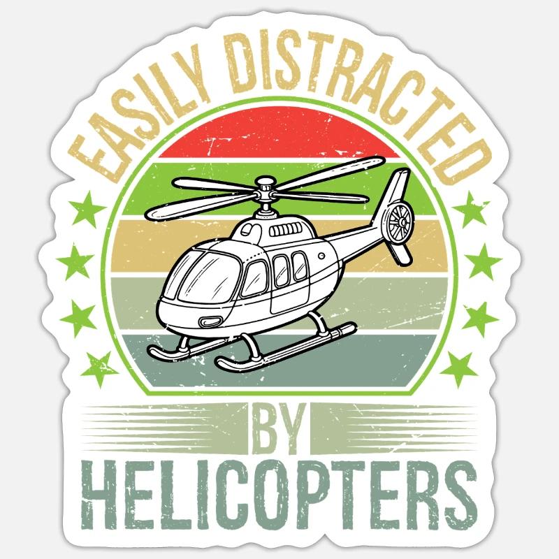 Easily Distracted By Helicopters - Sticker Größe S (10 x 10 cm) - Mattweiß