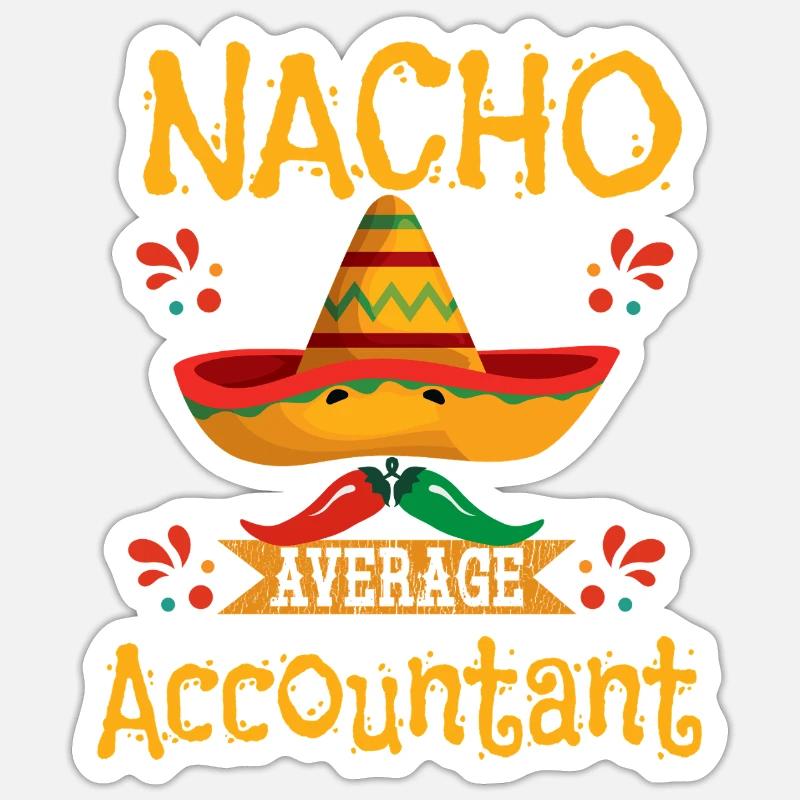 Nacho Durchschnittlicher Buchhalter Sticker Größe S (10 x 10 cm)