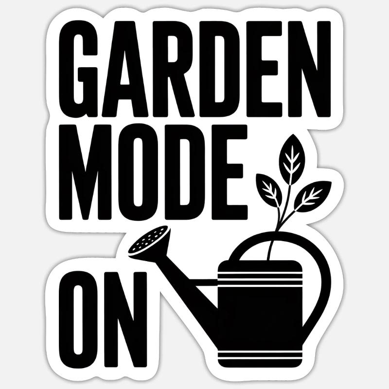 Garden Mode On Gartenmodus An Gärtner - Sticker size S (10 x 10 cm) - white matte