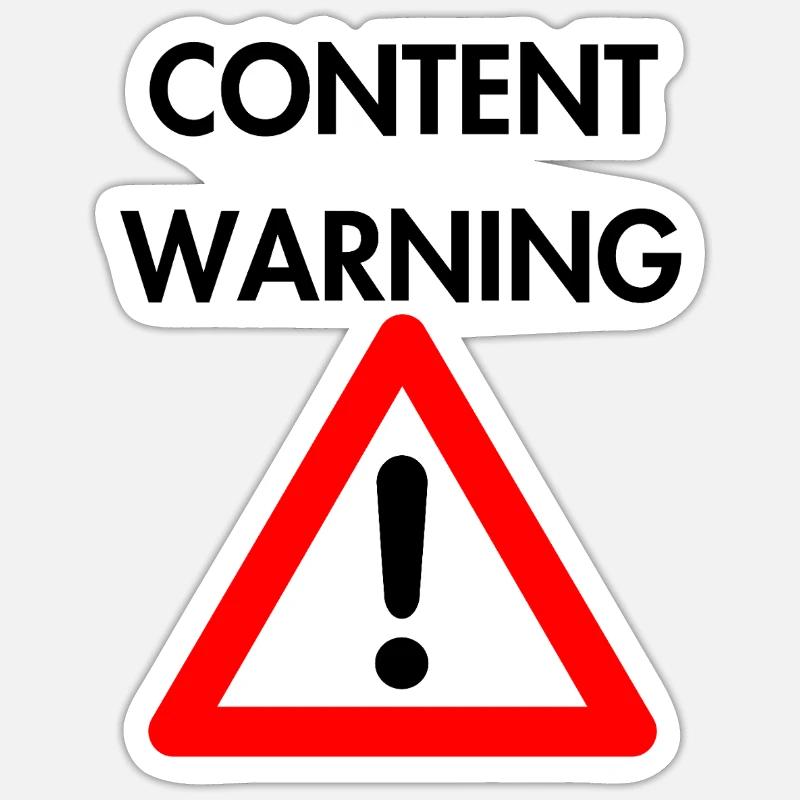 Content Warning Sticker size S (10 x 10 cm)