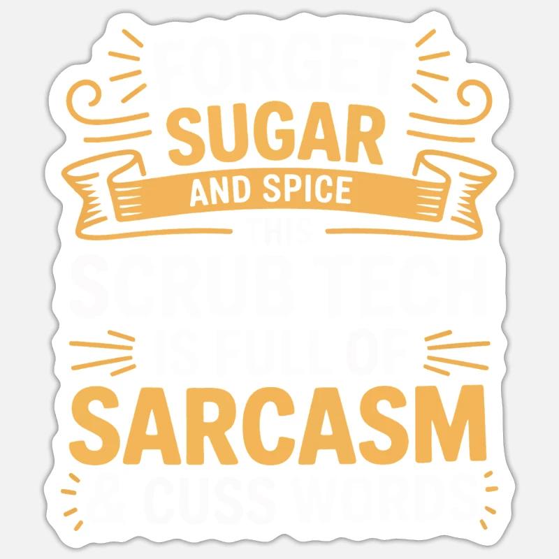 Tech Sarcasm Scrub Humor - Sticker size S (10 x 10 cm) - white matte