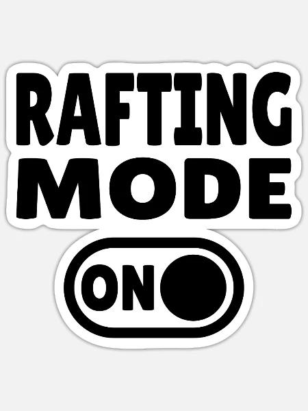 Rafting Mode ON – Wildwasser im Schlauchboot - Sticker Größe S (10 x 10 cm) - Mattweiß