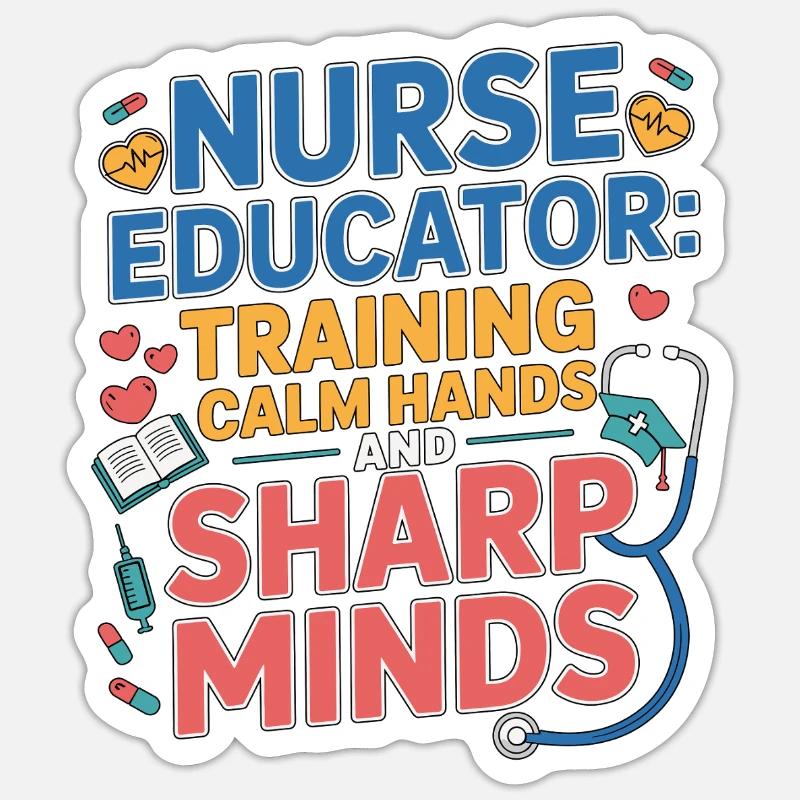 Nurse Educator Training Calm Nurse Practitioner Sticker Größe S (10 x 10 cm)