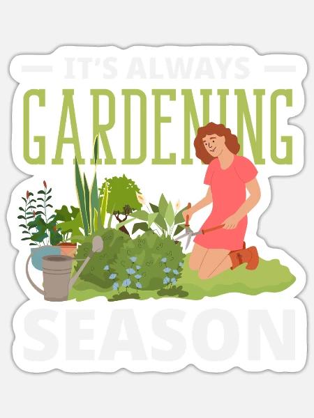 Immer Gartenarbeit Saison Lustiger Gärtner - Sticker Größe S (10 x 10 cm) - Mattweiß