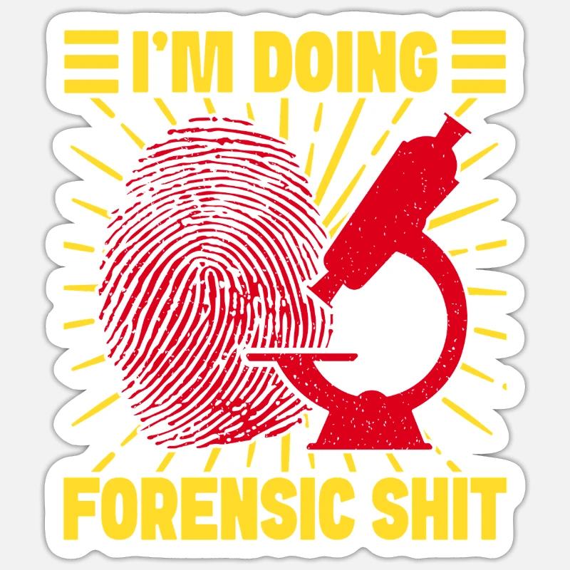 Forensic Science Major Doing Forensic Shit Sticker Größe S (10 x 10 cm)