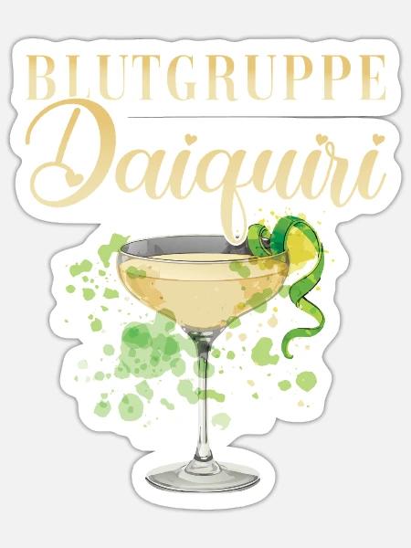 Junggesellinnenabschied Blutgruppe Daiquiri - Sticker Größe S (10 x 10 cm) - Mattweiß