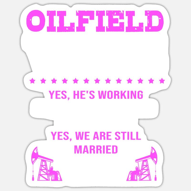 Bohrinsel Ölfeld Ölbohrinsel Ehefrau - Sticker Größe S (10 x 10 cm) - Mattweiß