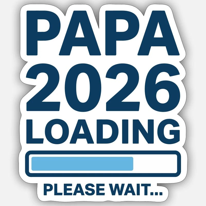 Papa 2026 Loading - Annonce Grossesse - Sticker taille S (10 x 10 cm) - blanc mat