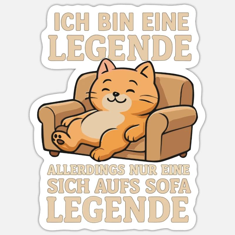 Sarcasm Cat Saying Sofa Legend - Sticker size S (10 x 10 cm) - white matte