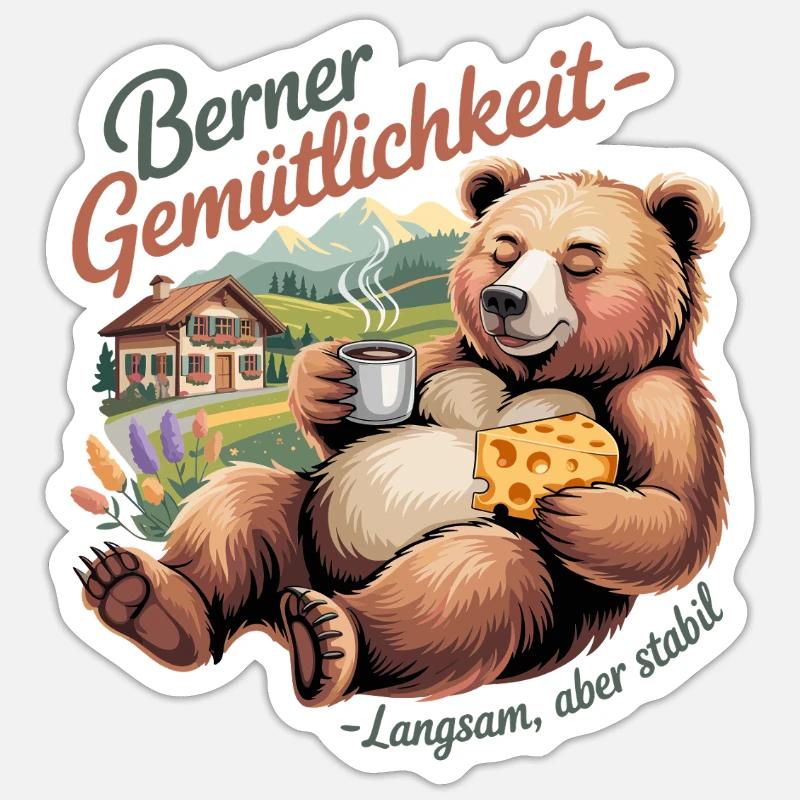 Berner Gemütlichkeit Langsam aber stabil Lustiger - Sticker Größe S (10 x 10 cm) - Mattweiß