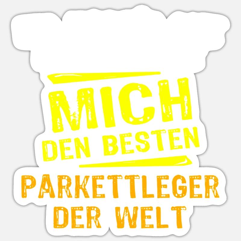 Parkettleger Geschenk - Sticker Größe S (10 x 10 cm) - Mattweiß