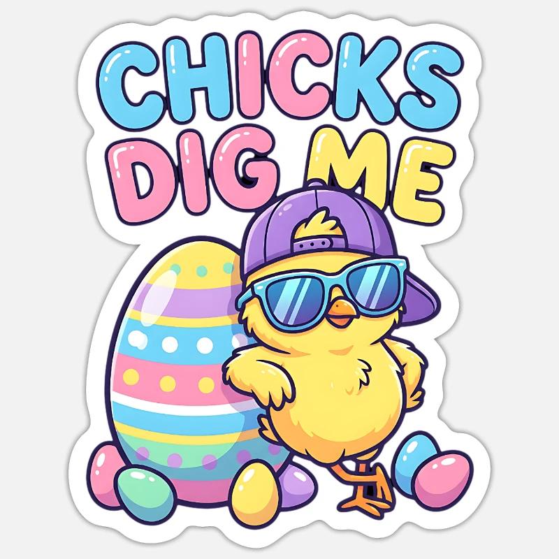 Chicks Dig Me - Sticker size S (10 x 10 cm) - white matte