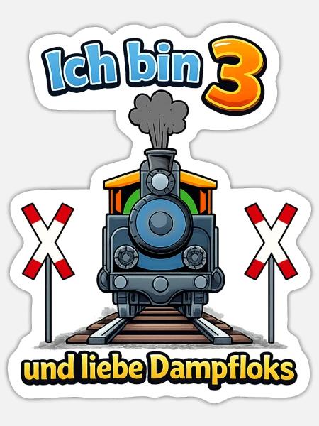 Ich bin 3 und liebe Dampfloks - Sticker Größe S (10 x 10 cm) - Mattweiß