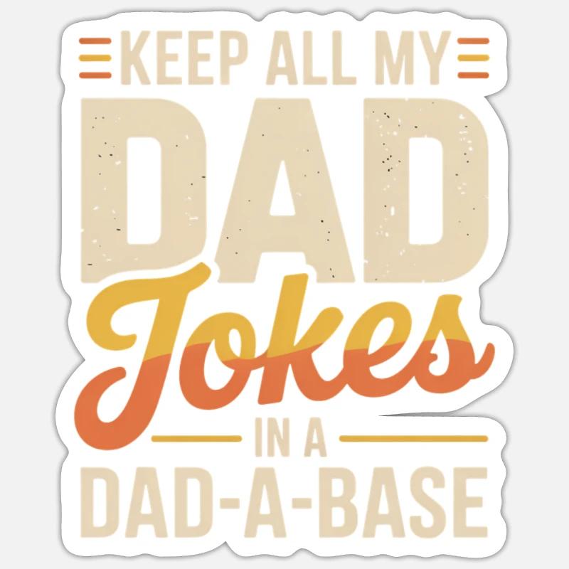 Dad Jokes in der Dad-A-Base - Sticker Größe S (10 x 10 cm) - Mattweiß