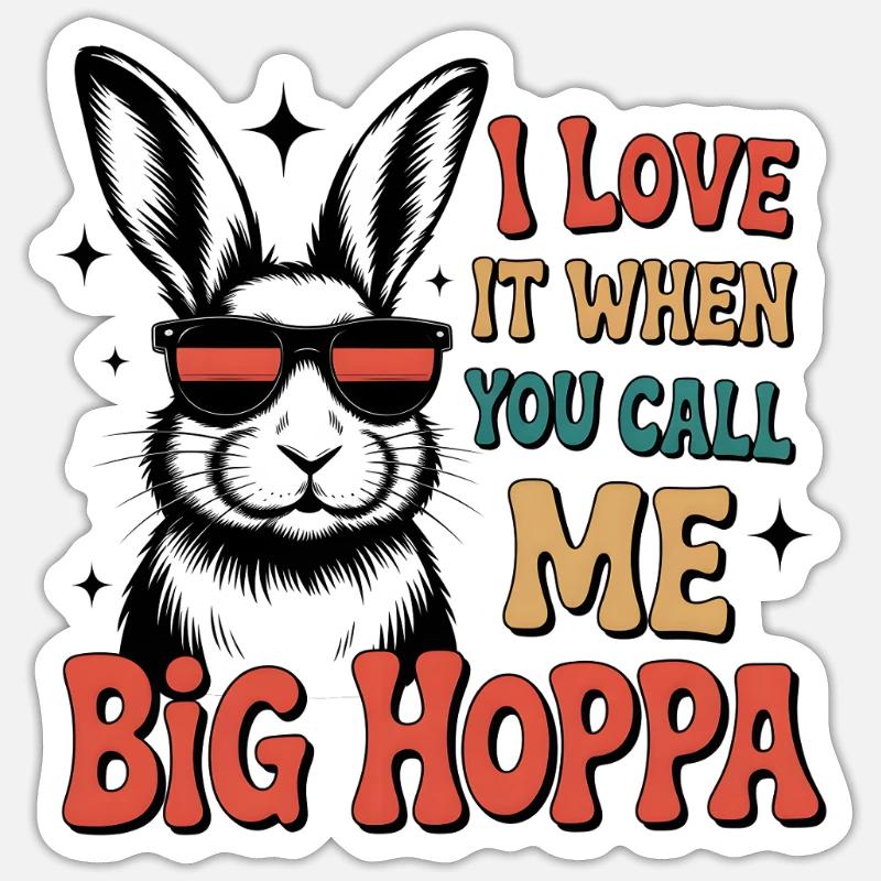 Big Hoppa Bunny Tee - Sticker Größe S (10 x 10 cm) - Mattweiß
