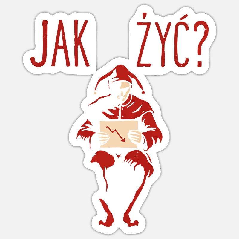 Jak Żyć Polish Meme Existential Jester Sticker size S (10 x 10 cm)