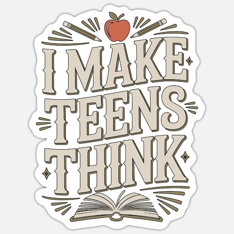 Professeur de lycée Je fais réfléchir les ados à l’éducation Sticker taille S (10 x 10 cm)