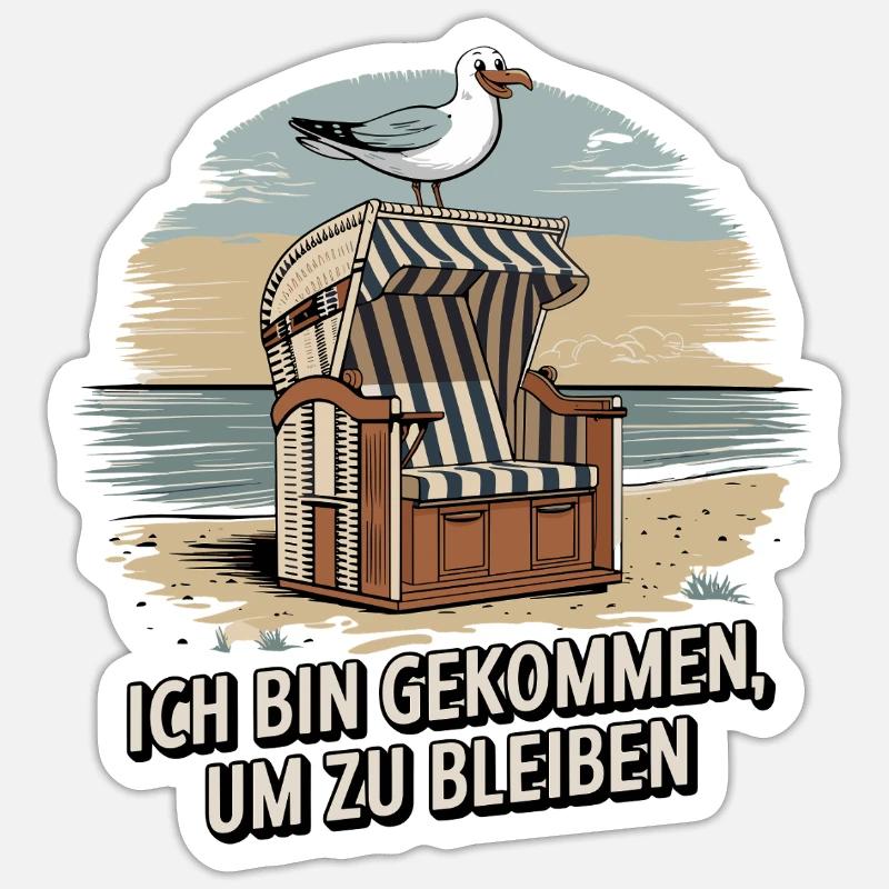  Ich Bin Gekommen Um Zu Bleiben Strandkorb Möwe - Sticker Größe S (10 x 10 cm) - Mattweiß