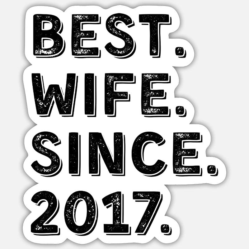 Beste Ehefrau seit 2017 9-jähriges Jubiläumsgeschenk - Sticker Größe S (10 x 10 cm) - Mattweiß