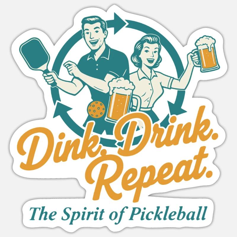 Pickleball Dink Drink Repeat Funny Player - Sticker Größe S (10 x 10 cm) - Mattweiß