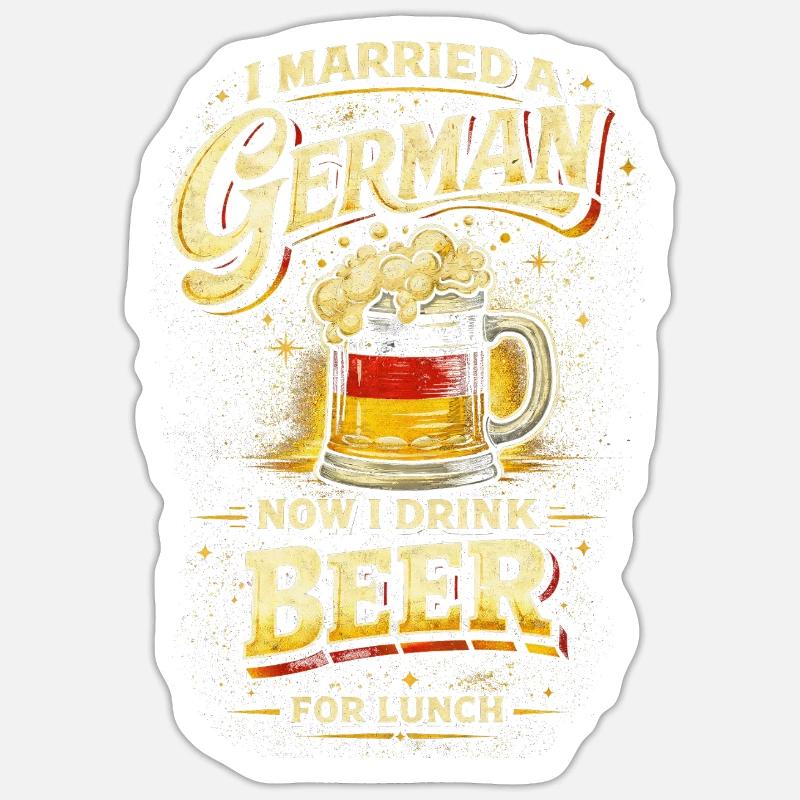 Married to a German - Sticker size S (10 x 10 cm) - white matte