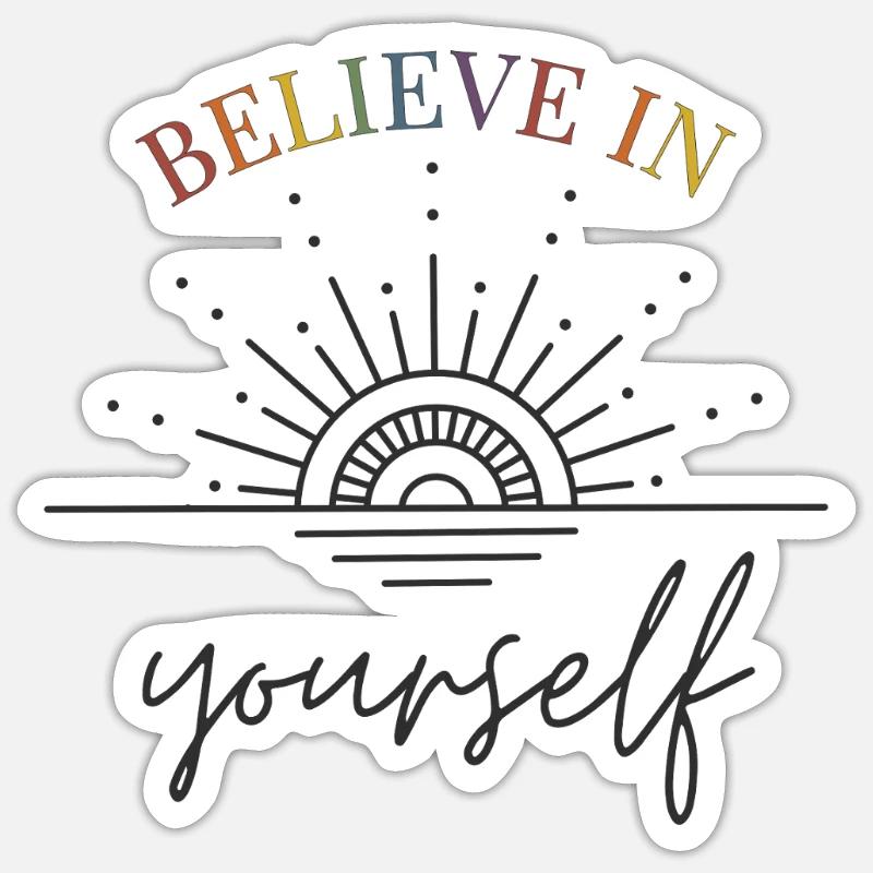 Croyez en vous Lever - Sticker taille S (10 x 10 cm) - blanc mat