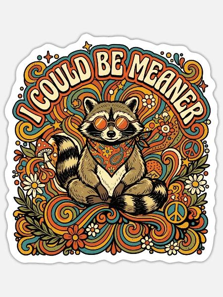Ich könnte gemeiner, lustiger Waschbär sein - Sticker Größe S (10 x 10 cm) - Mattweiß