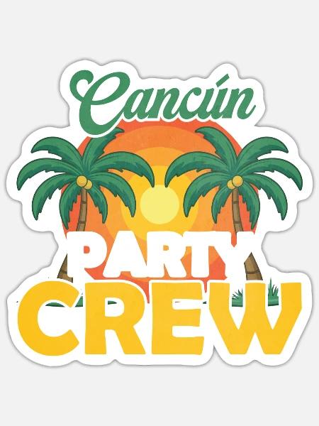 Cancun Party Crew - Sticker Größe S (10 x 10 cm) - Mattweiß