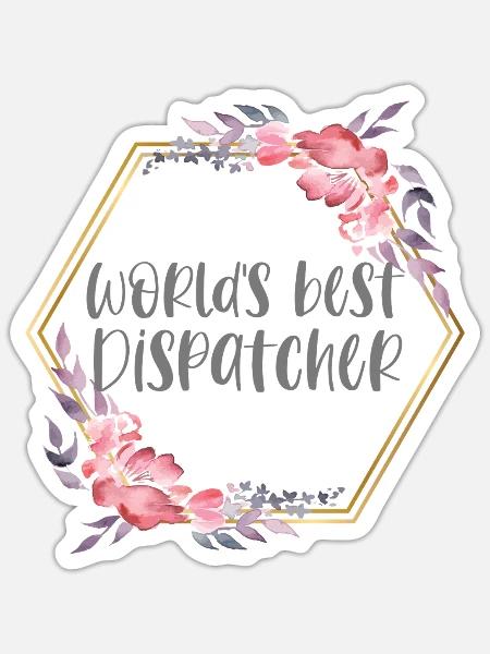 Best Dispatcher – Disponentin Geschenk - Sticker Größe S (10 x 10 cm) - Mattweiß