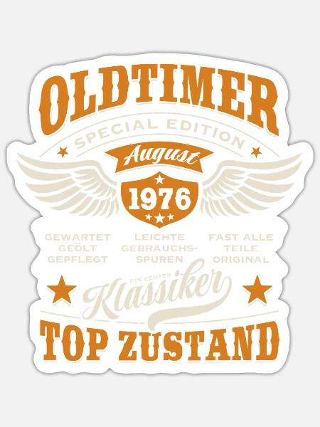 Oldtimer August 1976 - Geburtstag - Geschenk - Sticker Größe S (10 x 10 cm) - Mattweiß