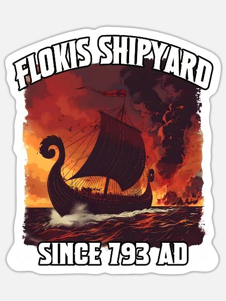 Floki Schiffswerft Feuer 193AD - Sticker Größe S (10 x 10 cm) - Mattweiß
