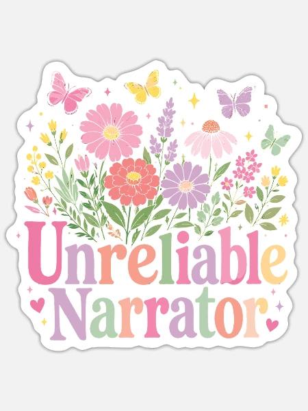 Unzuverlässiger Erzähler, Buchliebhaber, Autor - Sticker Größe S (10 x 10 cm) - Mattweiß