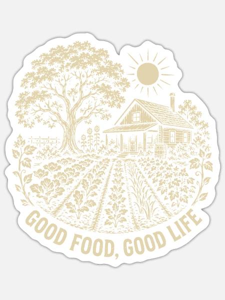 Gutes Essen, gutes Leben - Sticker Größe S (10 x 10 cm) - Mattweiß