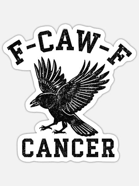 F Caw F Cancer - Sticker Größe S (10 x 10 cm) - Mattweiß