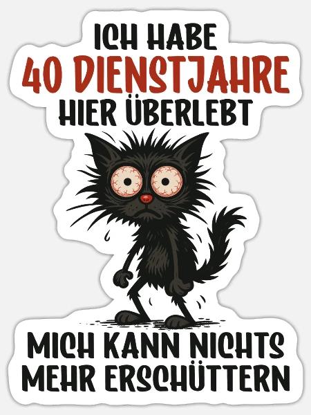 40 Jahre Jähriges Dienst Jubiläum Dienstjubiläum - Sticker Größe S (10 x 10 cm) - Mattweiß
