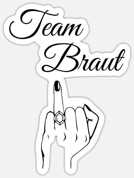 Team Braut Mittelfinger - Sticker Größe S (10 x 10 cm) - Mattweiß