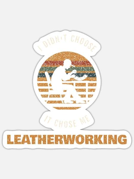Lustiges Leder Shirt Lederhandwerker Geschenk - Sticker Größe S (10 x 10 cm) - Mattweiß