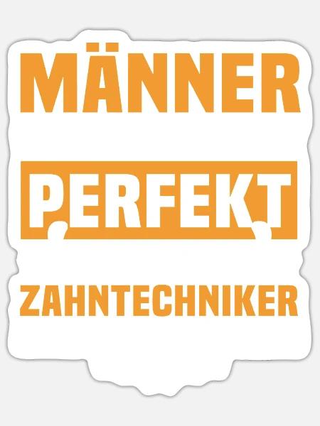 Lustige Zahntechniker Sprüche - Sticker Größe S (10 x 10 cm) - Mattweiß