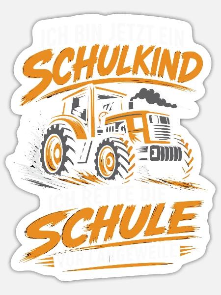 Ich bin jetzt Schulkind Traktor - Sticker Größe S (10 x 10 cm) - Mattweiß
