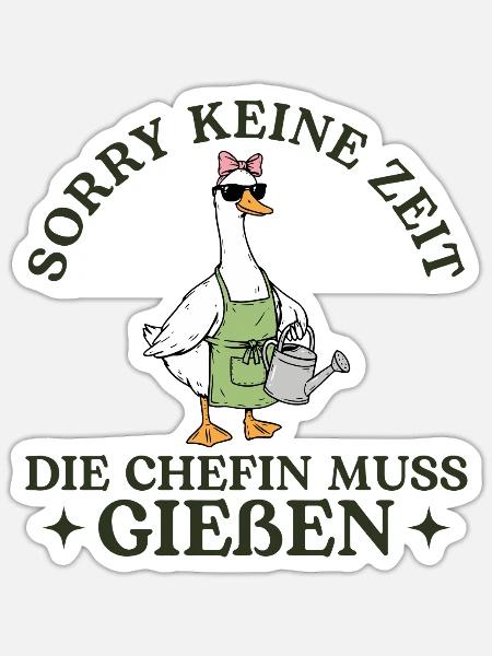 Gärtnerin Gans Die Chefin muss Gießen - Sticker Größe S (10 x 10 cm) - Mattweiß