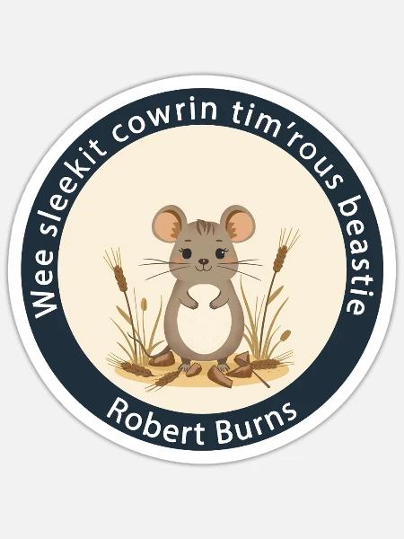 Wee Sleekit Cowrin Tim'rous Beastie Maus-Emblem - Sticker Größe S (10 x 10 cm) - Mattweiß