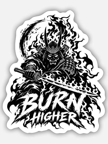 Flammen-Samurai Brenn Höher - Sticker Größe S (10 x 10 cm) - Mattweiß