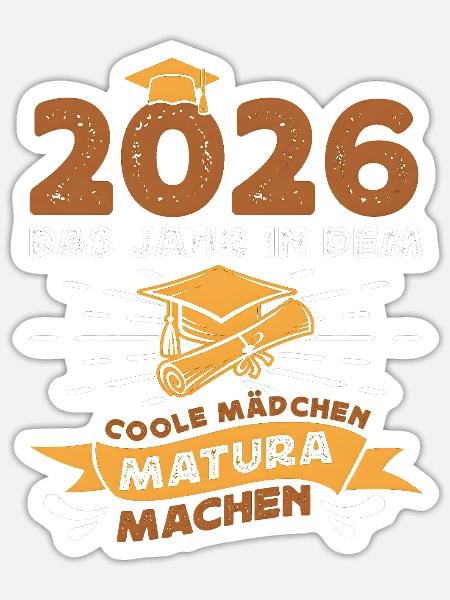 Coole Mädchen Matura Geschenk - Sticker Größe S (10 x 10 cm) - Mattweiß
