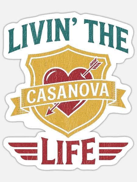 Das Casanova Leben leben - Sticker Größe S (10 x 10 cm) - Mattweiß