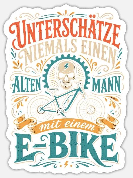 E-Bike Spruch alter Mann Geschenk - Sticker Größe S (10 x 10 cm) - Mattweiß