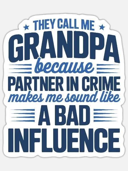 Kompliz-in-Crime-Opa-Humor - Sticker Größe S (10 x 10 cm) - Mattweiß